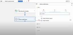 Choose Google Calendar as your action app to turn Airtable records into Google Calendar Events