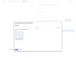 Window to select Google Drive files and folders to share with Workload.