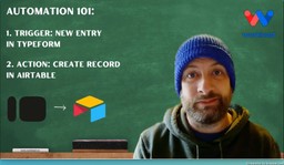 Introduction to &quot;Typeform to Airtable Integration: Automated Record Creation&quot; workflow.