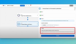 Enter a prompt that tells the formatter exactly what you want to do with the data.