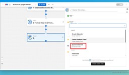 Add an action step by choosing the Google Calendar app and the &quot;Quick Add Event&quot; action event.