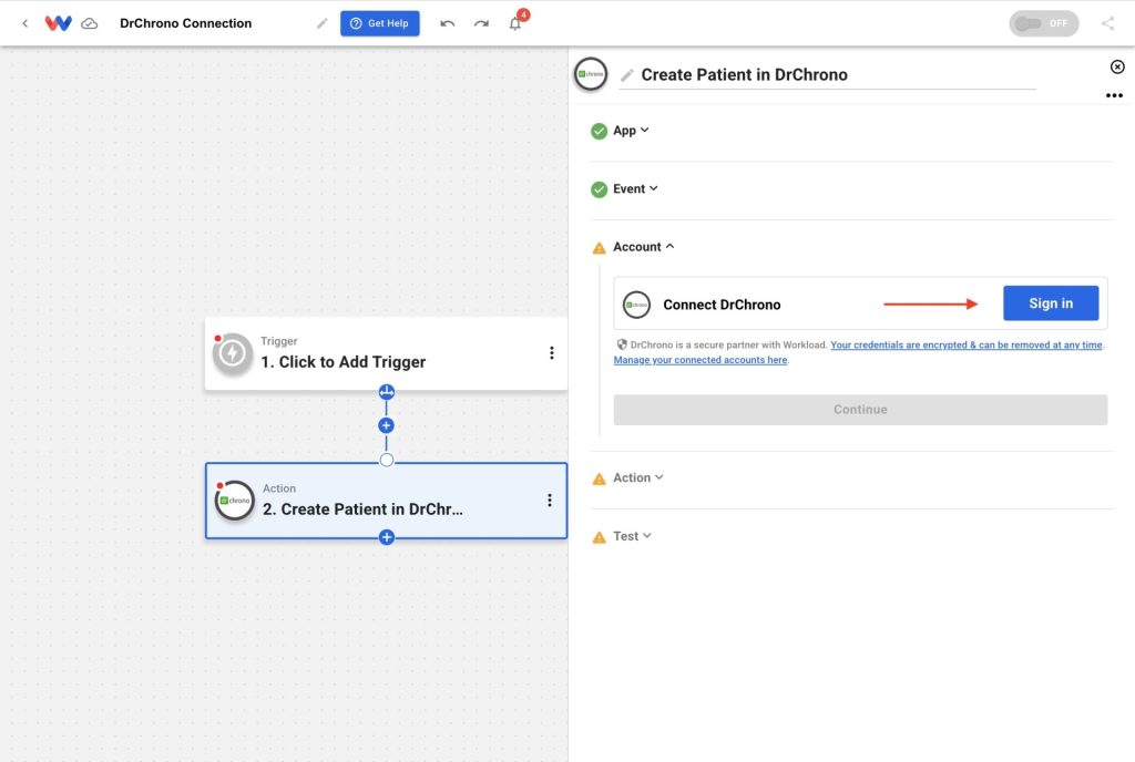 Click Sign In to connect DrChrono directly from your workflow step in Workload