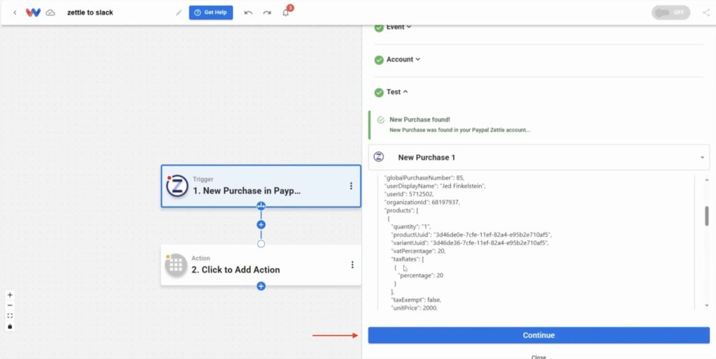 Review your Zettle purchase test results and click Continue to move to the next step.