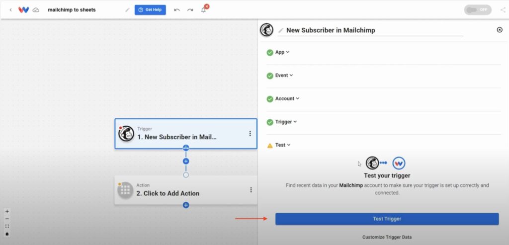 Test your Mailchimp trigger to confirm the automation is working properly.