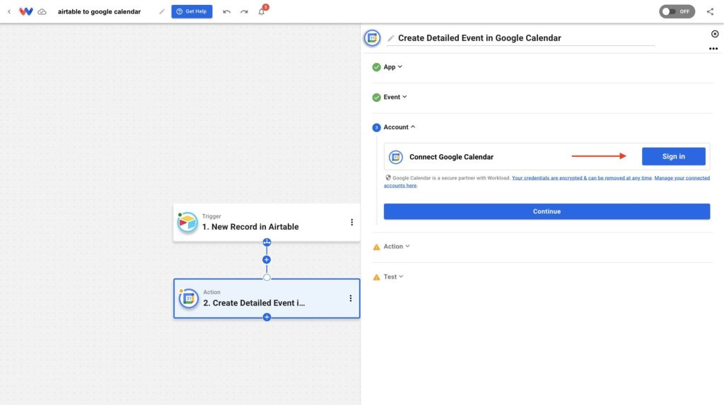 Sign into your Google Calendar account to allow access for automation