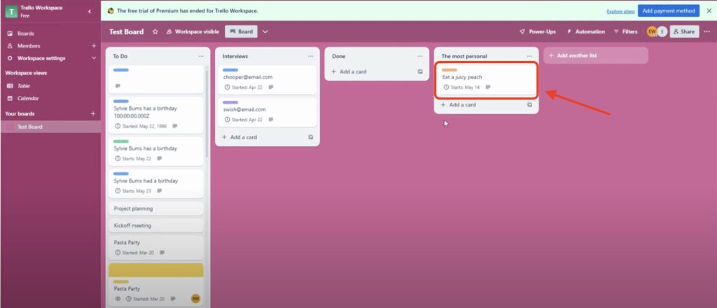 Trello board displaying the newly created card under the “Most personal” list.