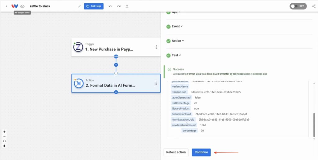 Click “Continue” to finish configuring your Formatter step.