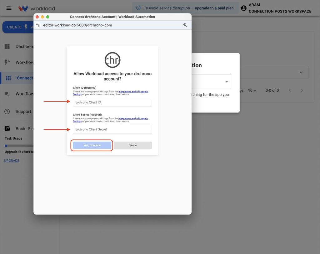 Provide your DrChrono API credentials during workflow setup