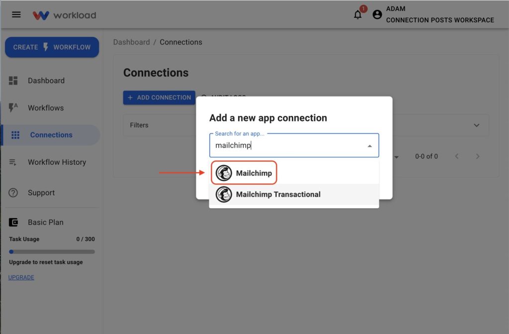 Search for Mailchimp in the connection popup and select it to authorize.