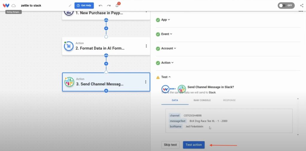 Click the “Test action” button to verify the message is correctly sent to Slack.
