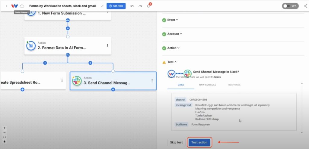Test the Slack action to verify it’s correctly configured to route custom form responses.