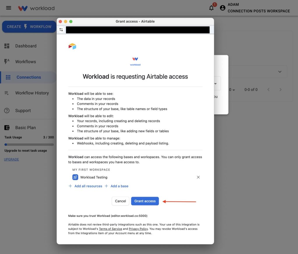 Click Grant access to allow Workload to integrate with your selected Airtable base.