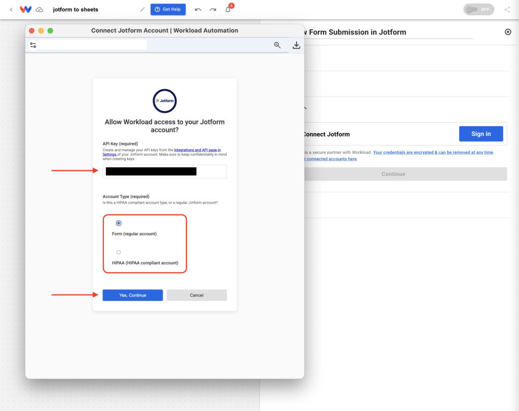 Enter your Jotform API Key and account type to Link Your Jotform Account securely