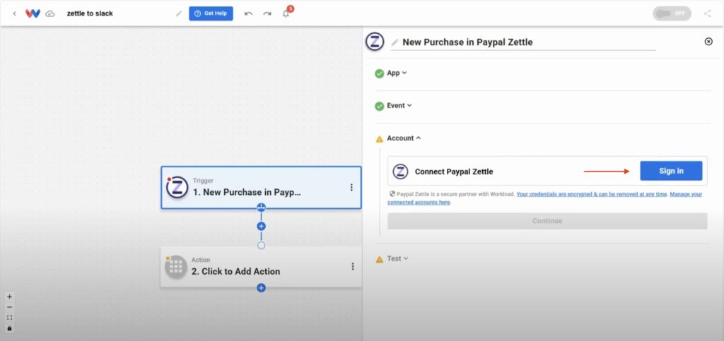 Click “Sign In” to connect your Zettle account securely to Workload.