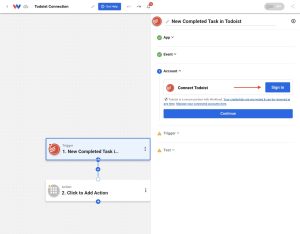In an automation step, click Sign in to connect your Todoist account.