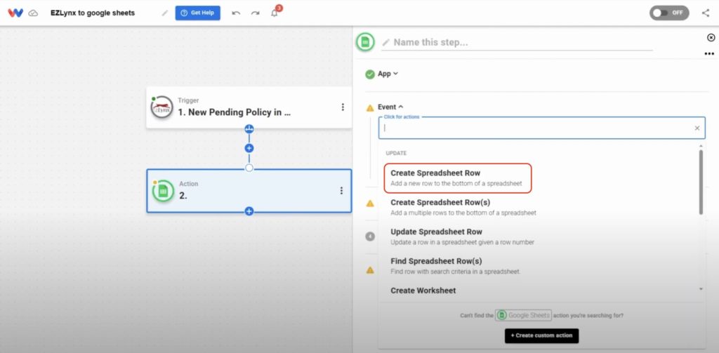 Choose the “Create Spreadsheet Row” event in Google Sheets to add each new pending policy as a row in your spreadsheet.