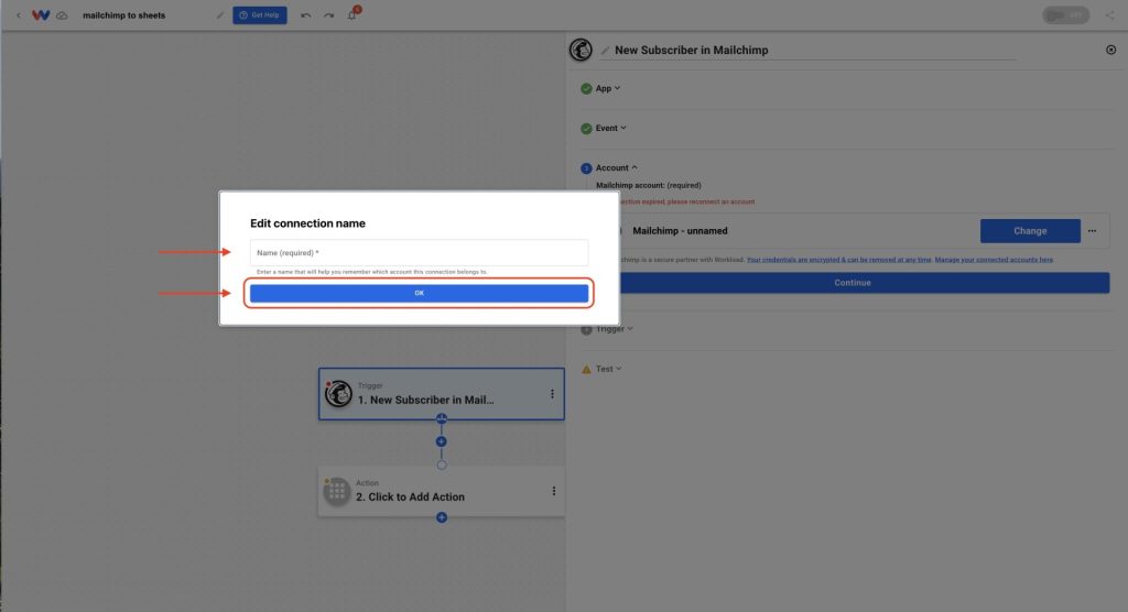 Name your Mailchimp connection to easily identify it in future workflows.