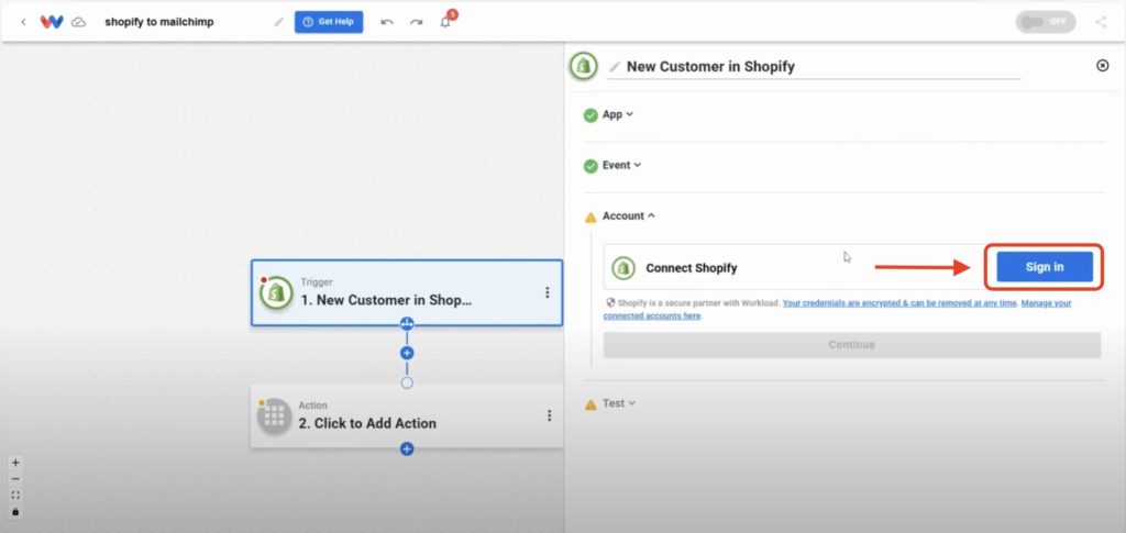 Click "Sign in" to securely connect your Shopify account to Workload.