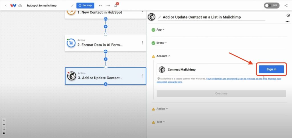 Click Sign in to securely connect your Mailchimp account to Workload.