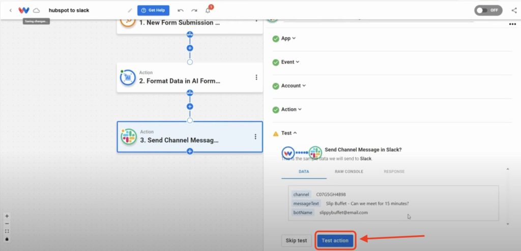 Test the Slack action of your HubSpot Form Submissions into Slack Messages workflow.