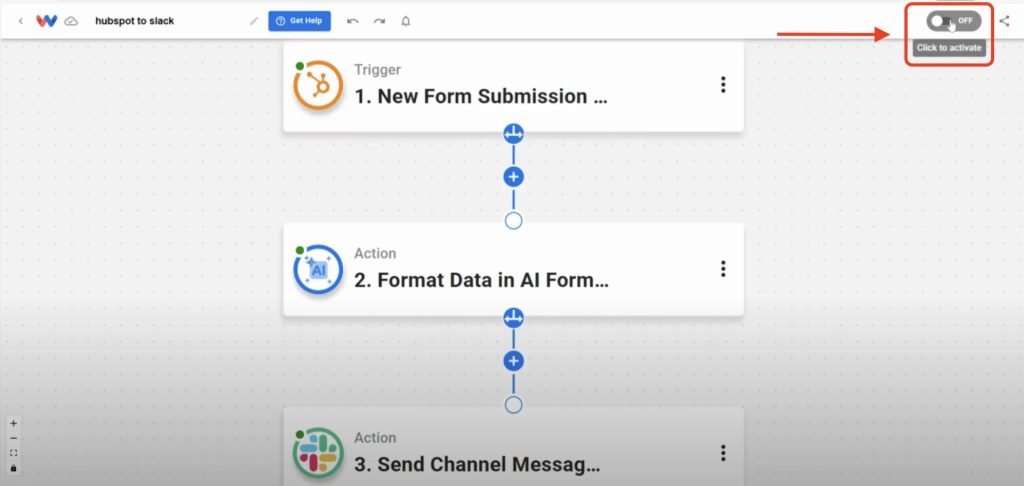 Toggle the workflow On to activate your HubSpot Form Submissions into Slack Messages workflow.