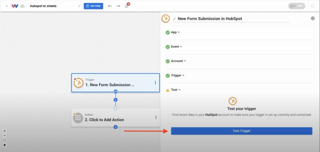 Test the trigger of the HubSpot Form Submissions to Google Sheets workflow.